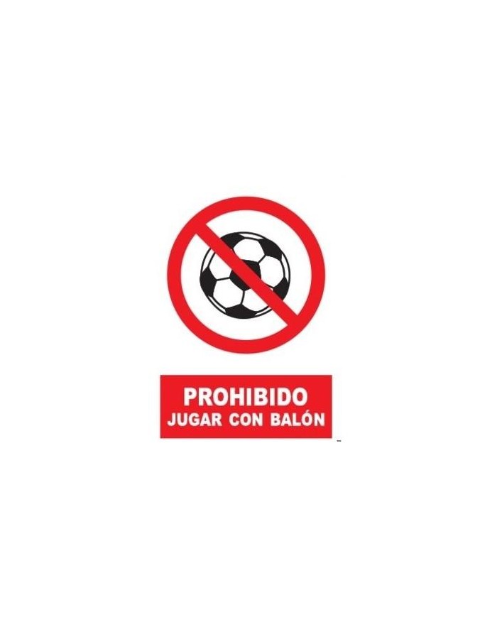 CARTEL (DIN-A4) PROHIBIDO JUGAR CON BALON P-153